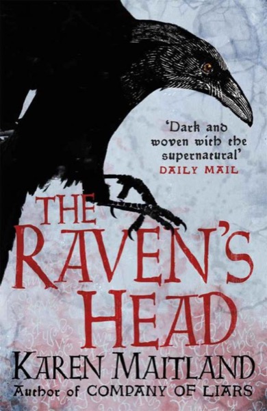 The Raven''s Head by Karen Maitland