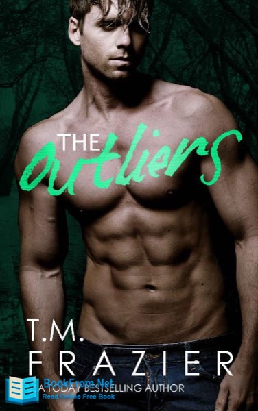 The Outliers by T. M. Frazier