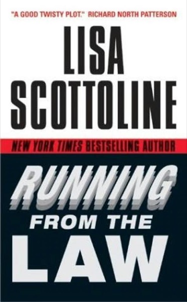 Running From the Law by Lisa Scottoline
