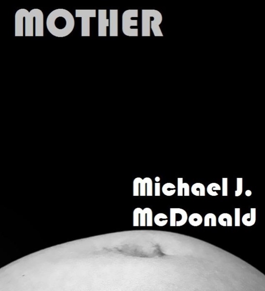 Mother by Michael McDonald