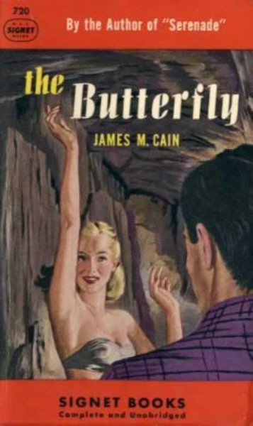 The Butterfly by James M. Cain