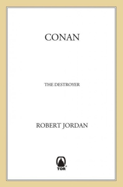 Conan the Destroyer by Robert Jordan