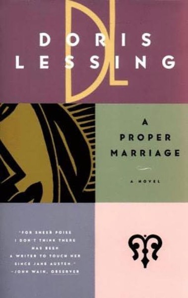 A Proper Marriage by Doris Lessing