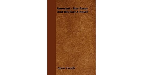 Innocent : her fancy and his fact by Marie Corelli