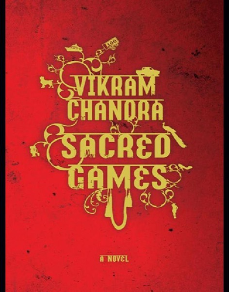 Sacred Games by Vikram Chandra