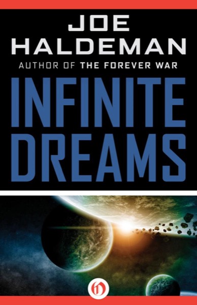 Infinite Dreams by Joe Haldeman