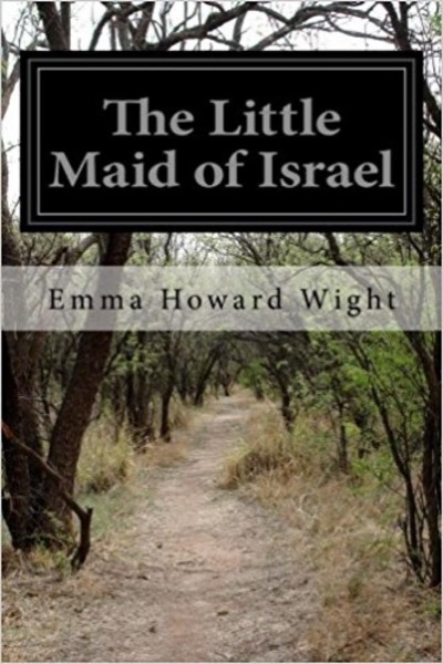 The Little Maid of Israel by George Bird Grinnell