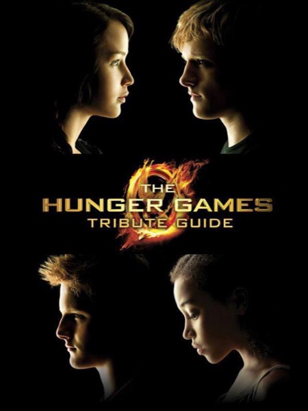 The Hunger Games Tribute Guide by Emily Seife