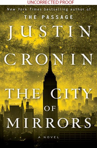 The City of Mirrors by Justin Cronin