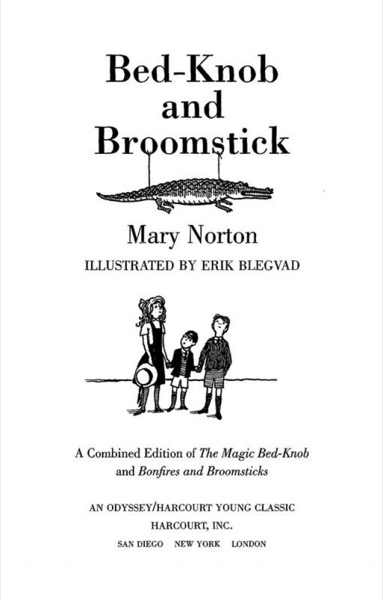 Bedknob and Broomstick by Mary Norton