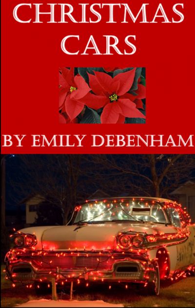 Christmas Cars by Emily Debenham