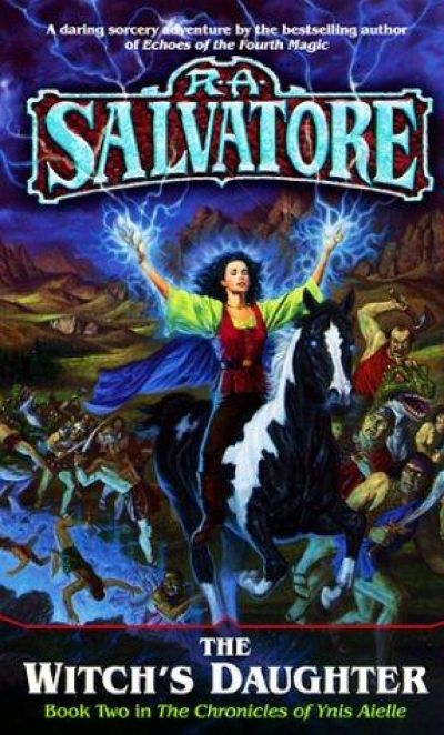 The Witch's Daughter by R. A. Salvatore