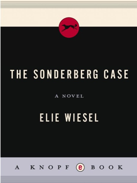 The Sonderberg Case by Elie Wiesel