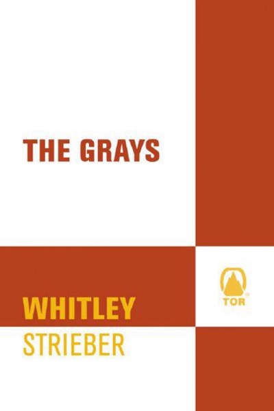 The Grays by Whitley Strieber