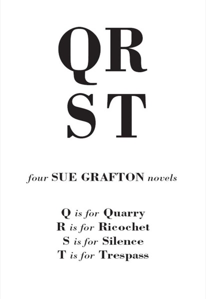 Three Complete Novels: A Is for Alibi / B Is for Burglar / C Is for Corpse by Sue Grafton