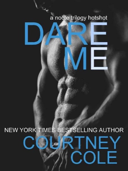 Dare Me by Courtney Cole