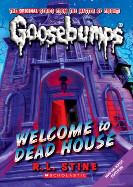 Welcome to Dead House by R. L. Stine