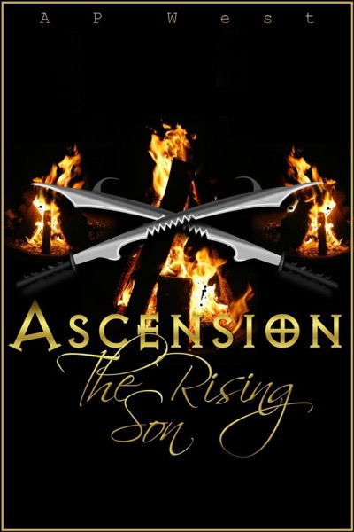 Ascension: The Rising Son by AP West