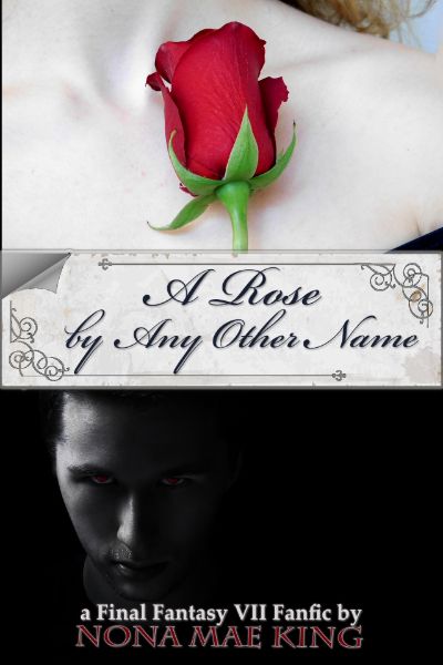 A Rose By Any Other Name by Nona Mae King