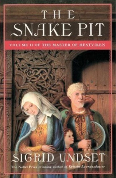 The Snake Pit by Sigrid Undset