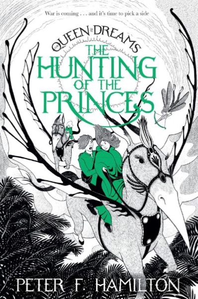 The Hunting of the Princes by Peter F. Hamilton