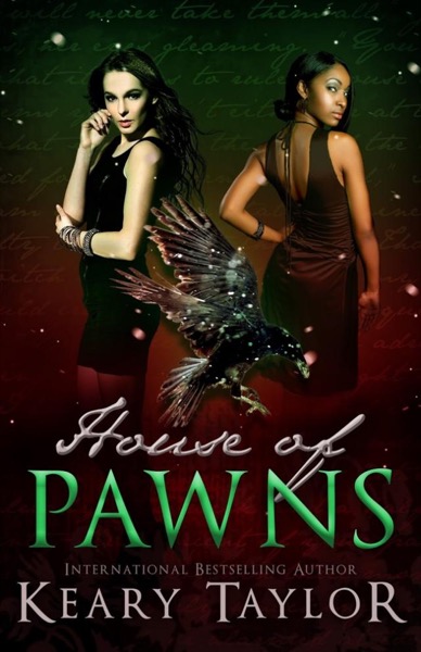 House of Pawns by Keary Taylor