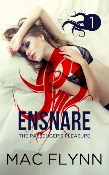 Ensnare: The Passenger’s Pleasure #1 (Demon Paranormal Romance)