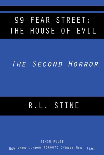 The Second Horror by R. L. Stine