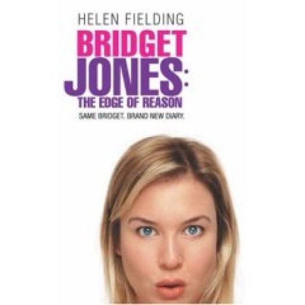 Bridget Jones: The Edge of Reason by Helen Fielding