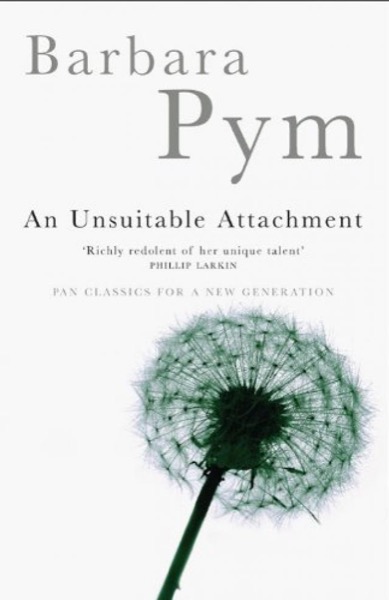 An Unsuitable Attachment by Barbara Pym