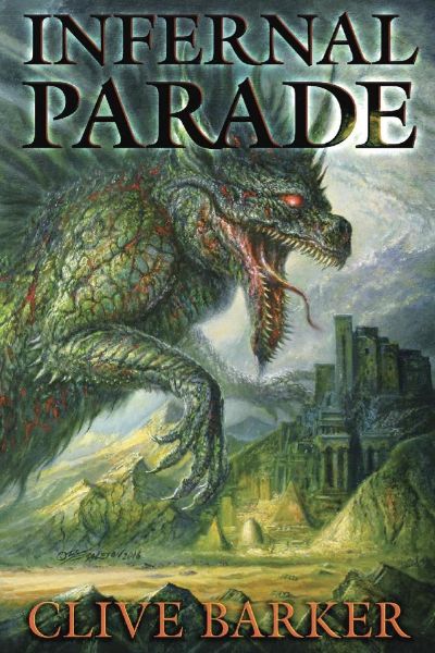 Infernal Parade by Clive Barker