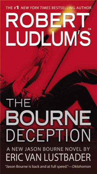 The Bourne Deception by Robert Ludlum