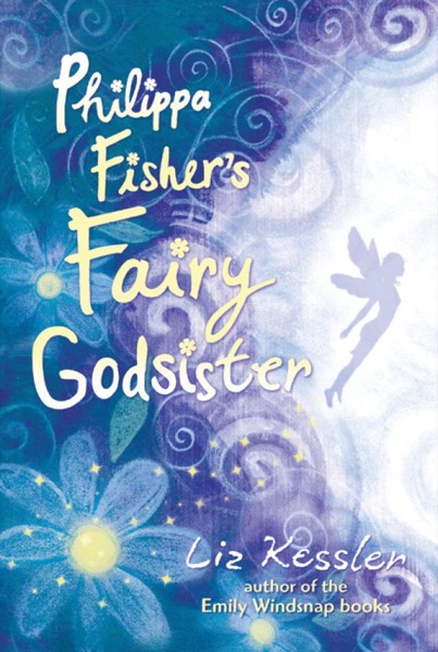 Philippa Fisher's Fairy Godsister