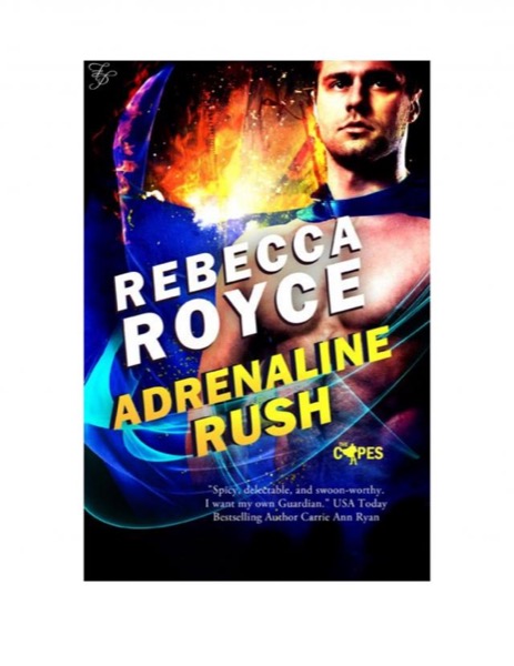 Adrenaline Rush by Rebecca Royce