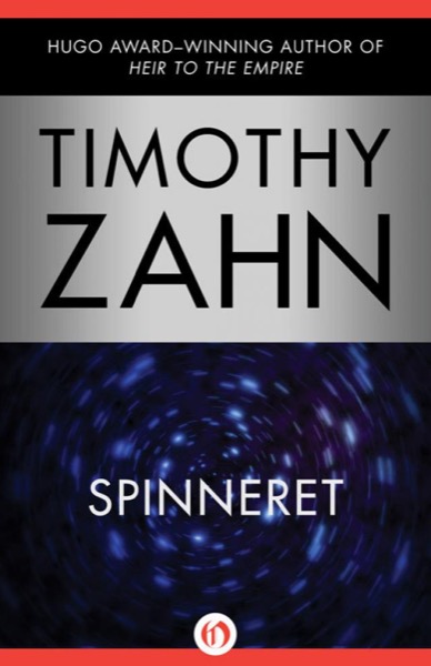 Spinneret by Timothy Zahn