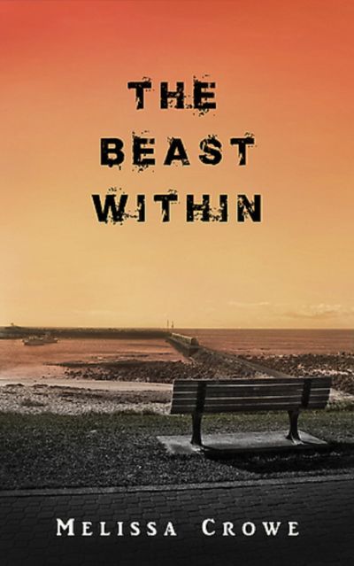 The Beast Within by Melissa Crowe