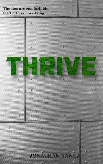 Thrive by Jonathan Yanez