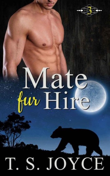 Mate Fur Hire by T. S. Joyce