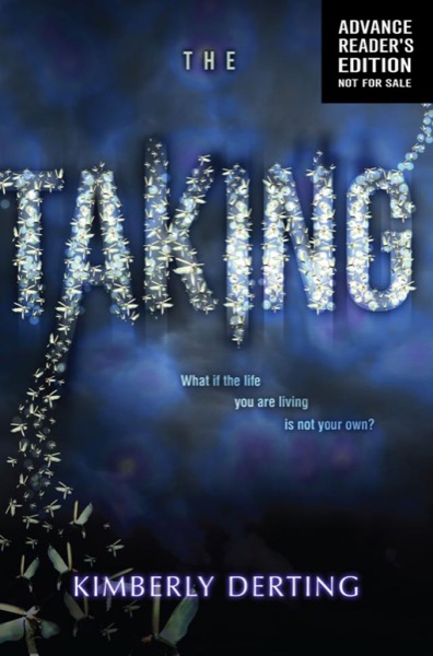 The Taking by Kimberly Derting