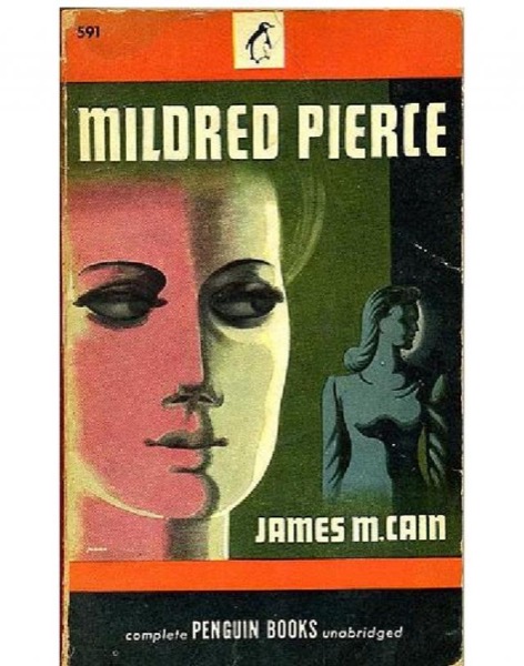 Mildred Pierce by James M. Cain