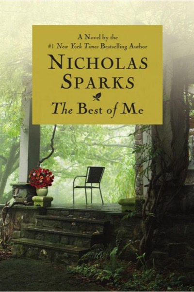 The Best of Me by Nicholas Sparks