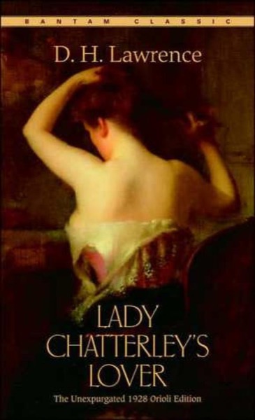 Lady Chatterley's Lover by D. H. Lawrence