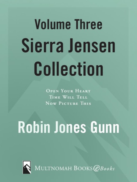 Sierra Jensen Collection, Vol 3 Sierra Jensen Collection, Vol 3 by Robin Jones Gunn