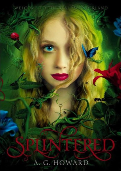 Splintered by A. G. Howard