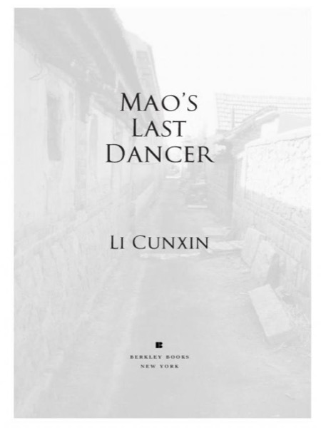 Mao's Last Dancer by Li Cunxin