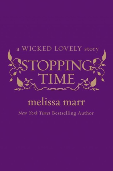 Stopping Time and Old Habits by Melissa Marr