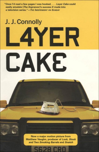 Layer Cake by J. J. Connolly