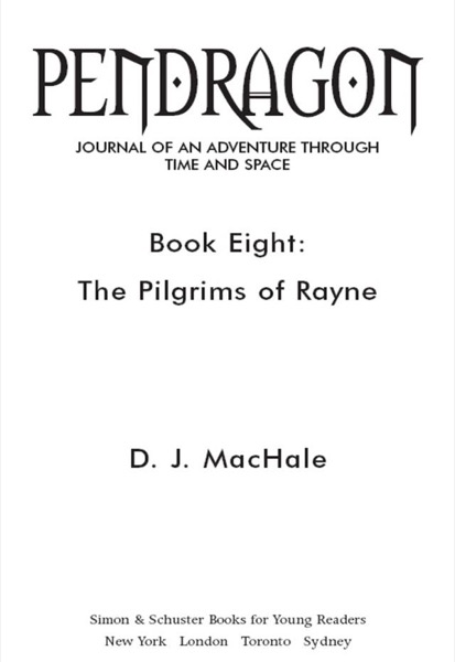 The Pilgrims of Rayne by D. J. MacHale