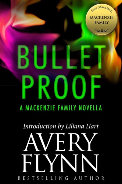 Bullet Proof by Mac Flynn