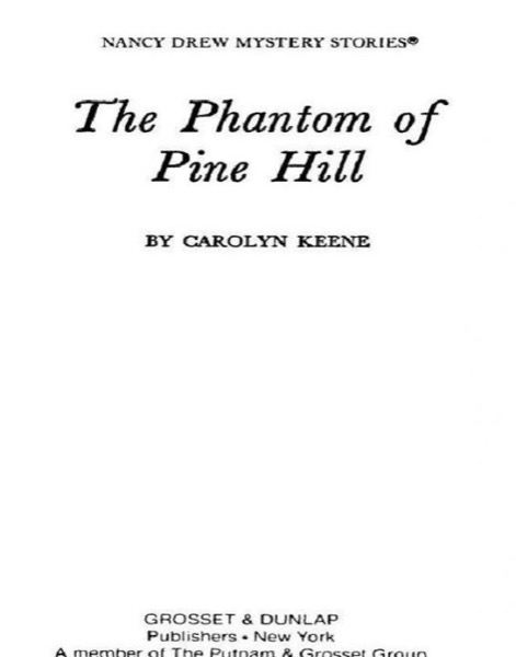 The Phantom of Pine Hill by Carolyn Keene